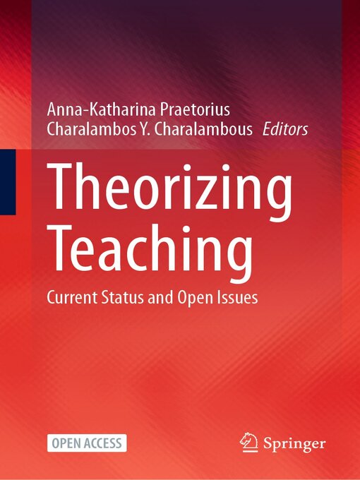 Title details for Theorizing Teaching by Anna-Katharina Praetorius - Available